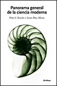 panorama general de la ciencia moderna-peter j. bowler-iwan rhys morus-9788484328629 panorama general de la ciencia moderna-peter j. bowler-iwan rhys morus-9788484328629