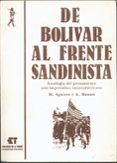de bolivar al frente sandinista-mariano alfredo, mon aguirre ernst-9788485277629 de bolivar al frente sandinista-mariano alfredo, mon aguirre ernst-9788485277629