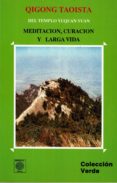 qigong taoista del templo yuquan yuan: meditacion, curacion y lar ga vida-9788486961329 qigong taoista del templo yuquan yuan: meditacion, curacion y lar ga vida-9788486961329