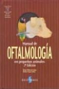 (i.b.d.) manual de oftalmologia en pequeños animales-9788487736629 (i.b.d.) manual de oftalmologia en pequeños animales-9788487736629