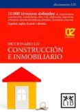 diccionario lid de construccion e inmobiliario-luis de villanueva dominguez-9788488717429 diccionario lid de construccion e inmobiliario-luis de villanueva dominguez-9788488717429