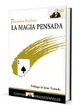 la magia pensada (2ª ed) (prologo de juan tamariz)-ramon rioboo bujones-9788489749429 la magia pensada (2ª ed) (prologo de juan tamariz)-ramon rioboo bujones-9788489749429