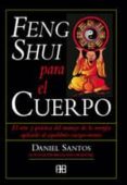 feng shui para el cuerpo-daniel santos-9788489897229 feng shui para el cuerpo-daniel santos-9788489897229