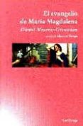 el evangelio de maria magdalena-daniel meurois-givaudan-9788489957329 el evangelio de maria magdalena-daniel meurois-givaudan-9788489957329