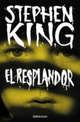 el resplandor-stephen king-9788490328729 el resplandor-stephen king-9788490328729