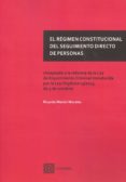 el régimen constitucional del seguimiento directo de personas-ricardo martin morales-9788490453629 el régimen constitucional del seguimiento directo de personas-ricardo martin morales-9788490453629