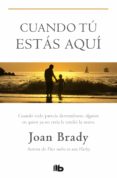 cuando tu estas aqui (ebook)-9788490707029 cuando tu estas aqui (ebook)-9788490707029