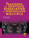 trastorno de identidad disociativo o personalidad multiple-anabel gonzalez-9788490771129 trastorno de identidad disociativo o personalidad multiple-anabel gonzalez-9788490771129