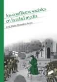 los conflictos sociales en la edad media-jose maria monsalvo anton-9788490774229 los conflictos sociales en la edad media-jose maria monsalvo anton-9788490774229