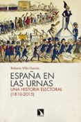 españa en las urnas: una historia electoral (1810-2015)-roberto villa garcia-9788490971529 españa en las urnas: una historia electoral (1810-2015)-roberto villa garcia-9788490971529