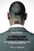 la revolucion transhumanista (ebook)-9788491046929 la revolucion transhumanista (ebook)-9788491046929