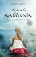abrirse a la meditacion (ebook)-9788491112129 abrirse a la meditacion (ebook)-9788491112129