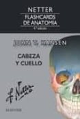 netter. flashcards de anatomia. cabeza y cuello, 4ª ed.-9788491132929 netter. flashcards de anatomia. cabeza y cuello, 4ª ed.-9788491132929