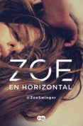 zoe en horizontal (ebook)-9788491290629 zoe en horizontal (ebook)-9788491290629