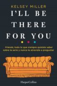 i'll be there for you (ebook)-9788491393429 i'll be there for you (ebook)-9788491393429