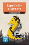expedicion tilovonte-carlos lopez-9788491510529 expedicion tilovonte-carlos lopez-9788491510529