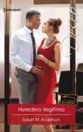 heredero ilegítimo (ebook)-sarah m. anderson-9788491705529 heredero ilegítimo (ebook)-sarah m. anderson-9788491705529