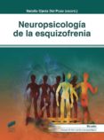 neuropsicologia de la esquizofrenia (ebook)-9788491717829 neuropsicologia de la esquizofrenia (ebook)-9788491717829