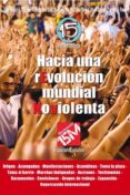 hacia una revolucion no violenta: del 15m al 15o-9788492497829 hacia una revolucion no violenta: del 15m al 15o-9788492497829