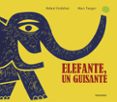 elefante, un guisante-rafael ordoñez-9788492608829 elefante, un guisante-rafael ordoñez-9788492608829
