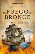 el fuego de bronce-jesus villanueva jimenez-9788492654529 el fuego de bronce-jesus villanueva jimenez-9788492654529