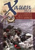 xauen 1924: la campaña que evito un nuevo annual-vicente fernandez riera-9788492714629 xauen 1924: la campaña que evito un nuevo annual-vicente fernandez riera-9788492714629