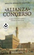 la alianza del converso-agustin bernaldo palachi-9788492833429 la alianza del converso-agustin bernaldo palachi-9788492833429