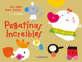 pegativas increibles: un libro para jugar-9788493594329 pegativas increibles: un libro para jugar-9788493594329
