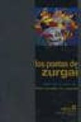 los poetas de zurgai-9788493669829 los poetas de zurgai-9788493669829