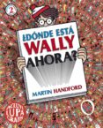 ¿dónde está wally ahora?-martin handford-9788493961329 ¿dónde está wally ahora?-martin handford-9788493961329