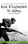 cuadernos de kufra-txema logroño-9788494099229 cuadernos de kufra-txema logroño-9788494099229