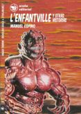l'enfantville (ebook)-manuel espino jimenez-9788494203329 l'enfantville (ebook)-manuel espino jimenez-9788494203329
