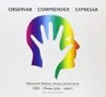 observar, comprender expresar 1º eso (nivel i) ed 2016-9788494354229 observar, comprender expresar 1º eso (nivel i) ed 2016-9788494354229