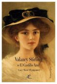 valancy stirling o el castillo azul-lucy maud montgomery-9788494363429 valancy stirling o el castillo azul-lucy maud montgomery-9788494363429