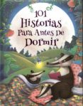 101 historias para antes de dormir-francois keyser-9788494671029 101 historias para antes de dormir-francois keyser-9788494671029