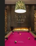 sofia aspe. interiorismo-alberto ruy-sanchez-9788494734229 sofia aspe. interiorismo-alberto ruy-sanchez-9788494734229