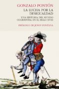 la lucha por la desigualdad-gonzalo ponton-9788494769429 la lucha por la desigualdad-gonzalo ponton-9788494769429