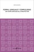 forma, lenguaje y complejidad-nikos a. salingaros-9788494791529 forma, lenguaje y complejidad-nikos a. salingaros-9788494791529