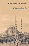 constantinopla-edmondo de amicis-9788495642929 constantinopla-edmondo de amicis-9788495642929