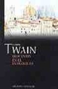 inocentes en el extranjero-mark twain-9788495885029 inocentes en el extranjero-mark twain-9788495885029