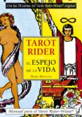 tarot rider: el espejo de la vida (libro + baraja)-mario montano-9788496111929 tarot rider: el espejo de la vida (libro + baraja)-mario montano-9788496111929