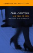 un paso en falso-anna dankovtseva-9788496136229 un paso en falso-anna dankovtseva-9788496136229