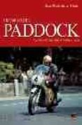 historias del padock: episodios del mundial de motociclismo-9788496437029 historias del padock: episodios del mundial de motociclismo-9788496437029