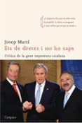ets de dretes i no ho saps-josep marti-9788496499829 ets de dretes i no ho saps-josep marti-9788496499829