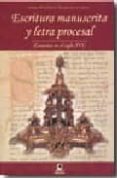 escritura manuscrita y letra procesal (canarias en el siglo xvi)-enrique perez herrero-benedicta rivero suarez-9788496577329 escritura manuscrita y letra procesal (canarias en el siglo xvi)-enrique perez herrero-benedicta rivero suarez-9788496577329