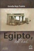 egipto, siete dias-estrella rojo tudela-9788496847729 egipto, siete dias-estrella rojo tudela-9788496847729