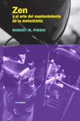 zen y el arte del mantenimiento de la motocicleta-robert m. pirsig-9788496867529 zen y el arte del mantenimiento de la motocicleta-robert m. pirsig-9788496867529