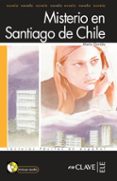 misterio en santiago (nivel 1) (lecturas jovenes y adultos) (ele: español lengua extranjera) (incluye audio-cd)-maria garrido-9788496942929 misterio en santiago (nivel 1) (lecturas jovenes y adultos) (ele: español lengua extranjera) (incluye audio-cd)-maria garrido-9788496942929