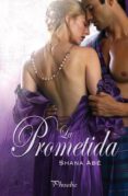 la prometida-shana abe-9788496952829 la prometida-shana abe-9788496952829