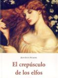 el crepusculo de los elfos-jean-louis fetjaine-9788497168229 el crepusculo de los elfos-jean-louis fetjaine-9788497168229